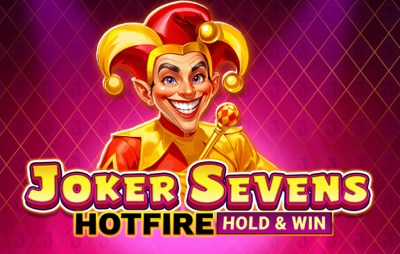 Joker Sevens Hotfire Hold & Win